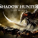 Shadow Hunter: Lost World