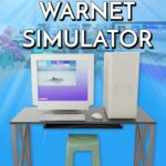 Warnet Life (Warnet Simulator)